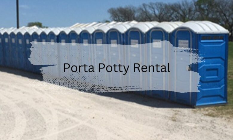 Porta Potty Rental