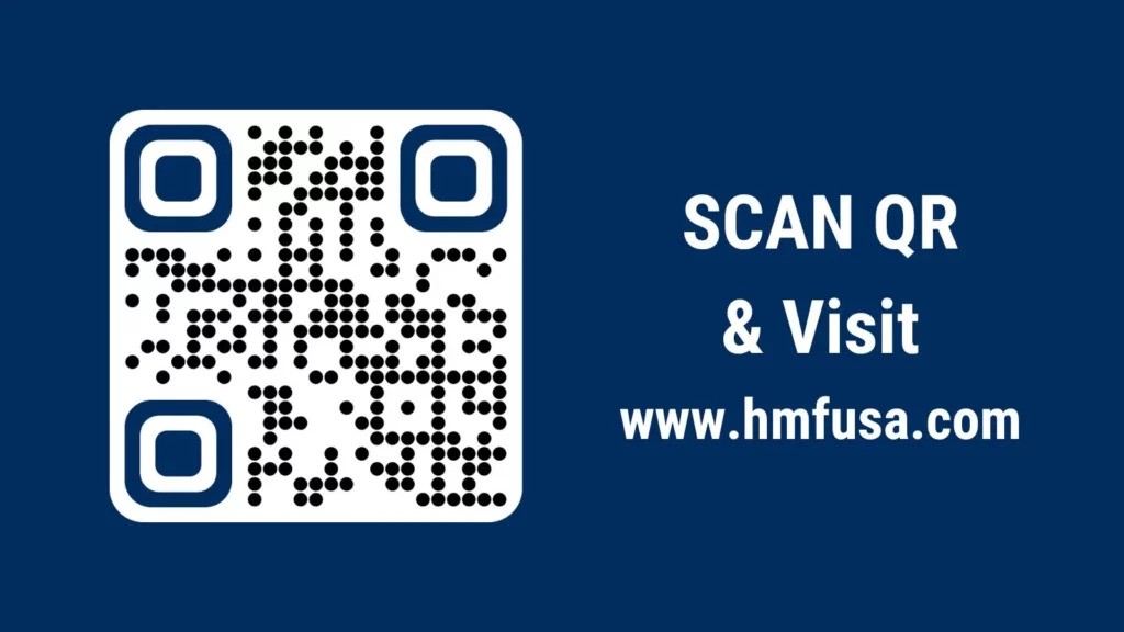 Scan The QR Code And Visit Www.Hmfusa.Com