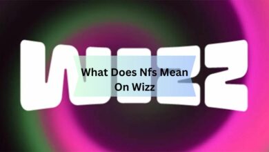 What Does Nfs Mean On Wizz